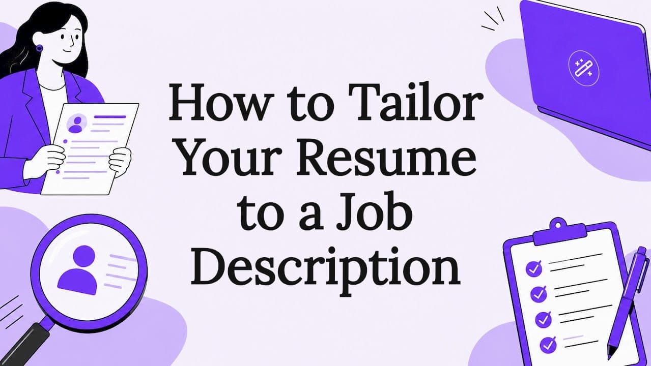 How to Tailor Your Resume to a Job Description